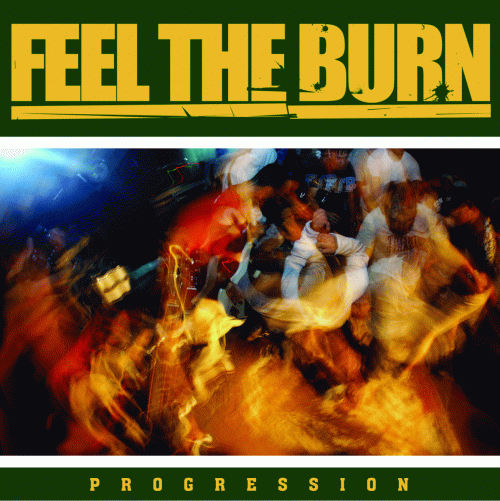 Feel The Burn : Progression